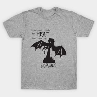 Don't mess with the Dragon T-Shirt